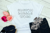 Custom Color-Me Word Tees