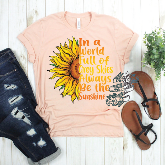 Always Be the Sunshine Tee