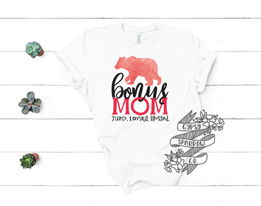 Bonus Mom Tee