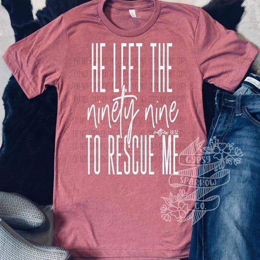 He Left the 99 Tee
