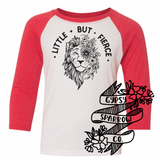 Little But Fierce Tee- Youth Sizes