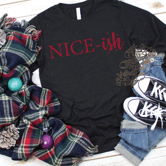 Nice-Ish Tee