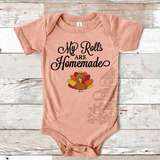 My Rolls Are Homemade