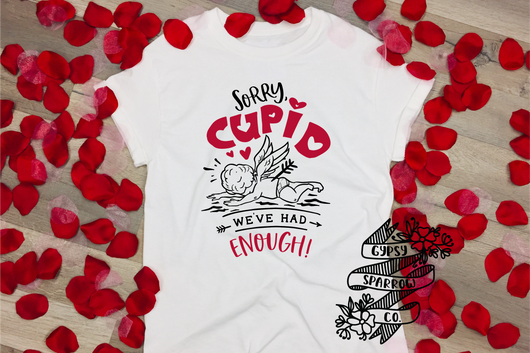 Sorry Cupid Tee