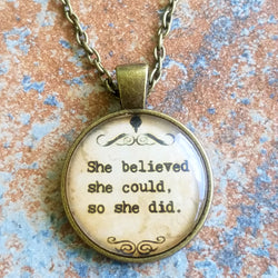 She Believed She Could Necklace