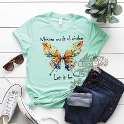 Let It Be Butterfly Tee